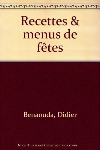 Recettes et menus de fêtes