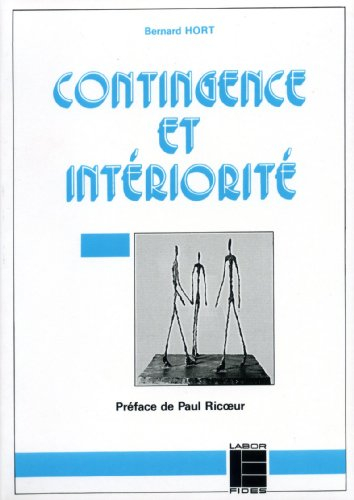 Contingence et intériorité : essai sur la signification théologique de l'oeuvre de Pierre Thévenaz
