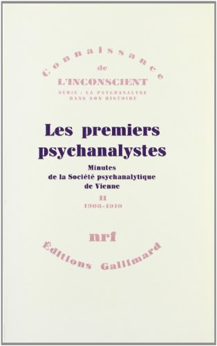 les premiers psychanalystes, tome ii