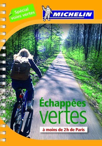 Echappées vertes à moins de 2h de Paris