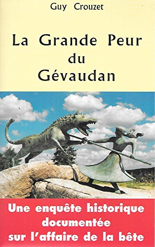 La grande peur du Gévaudan