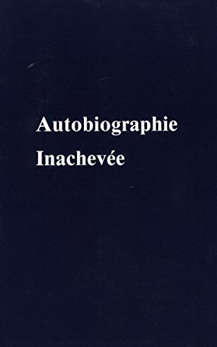 Autobiographie inachevée