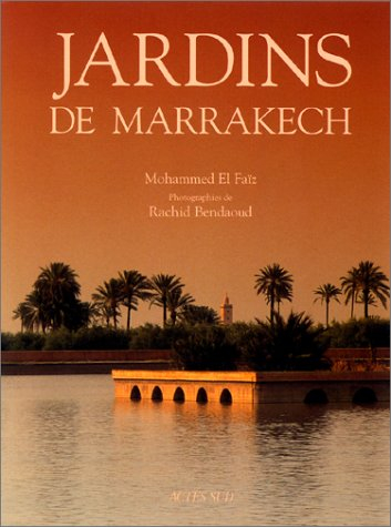 Les jardins de Marrakech