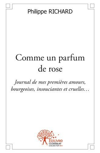 comme un parfum de rose