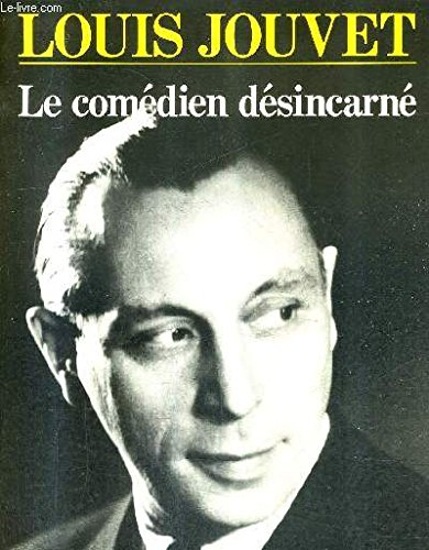 Le Comédien désincarné