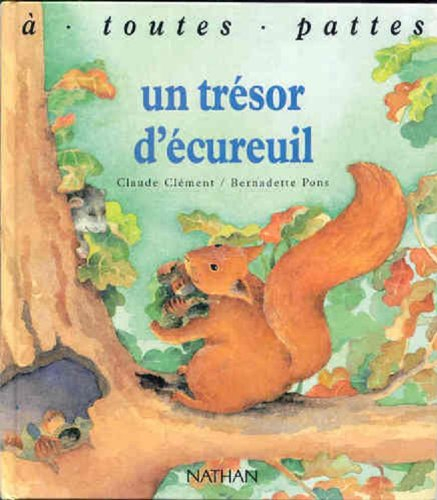 Un Trésor d'écureuil