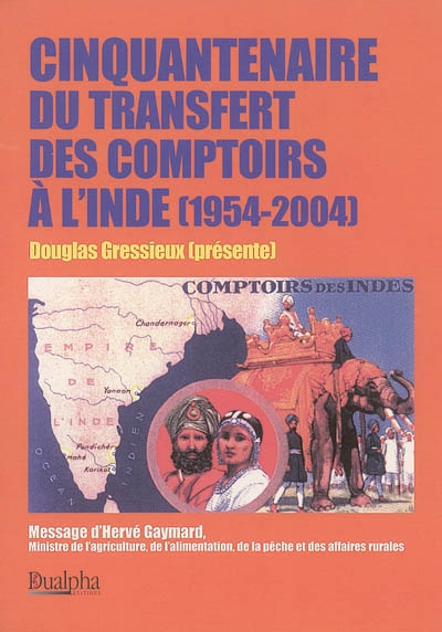 Cinquantenaire du transfert des Comptoirs à l'Inde (1954-2004)