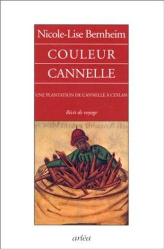 Couleur cannelle : une plantation biologique à Ceylan : récit de voyage