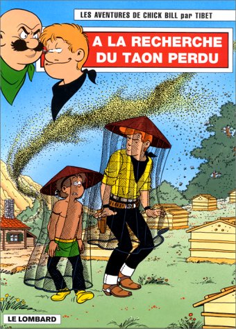 Les aventures de Chick Bill. Vol. 62. A la recherche du taon perdu