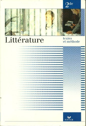 littérature, n, 2 : textes et méthode