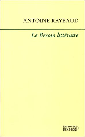 Le besoin littéraire