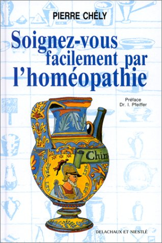 Soignez-vous facilement par l'homéopathie