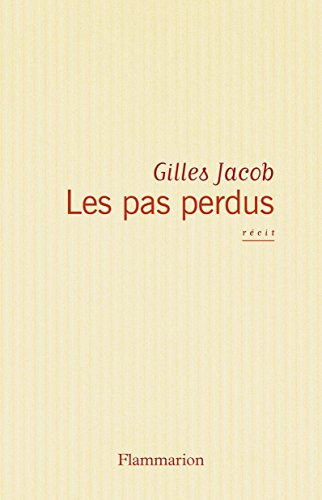 Les pas perdus : récit