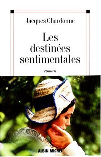 Les destinées sentimentales
