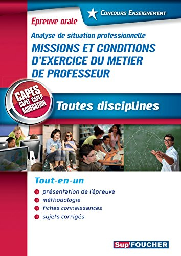 Missions et conditions d'exercice du métier de professeur, analyse de situation professionnelle : Ca