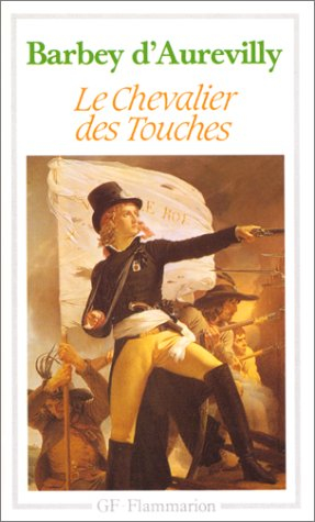 Le chevalier Des Touches