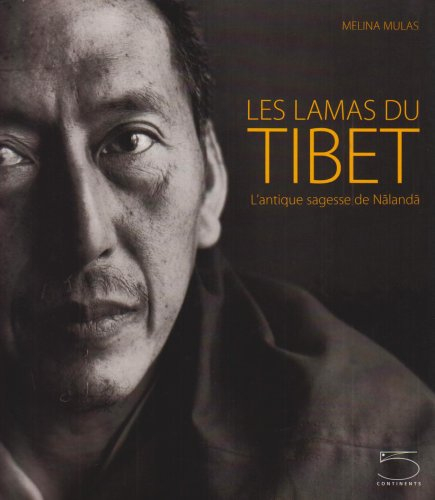 Les lamas du Tibet