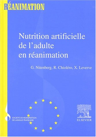 Nutrition artificielle de l'adulte en réanimation