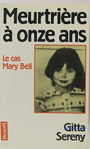 Meurtrière à onze ans : le cas Mary Bell