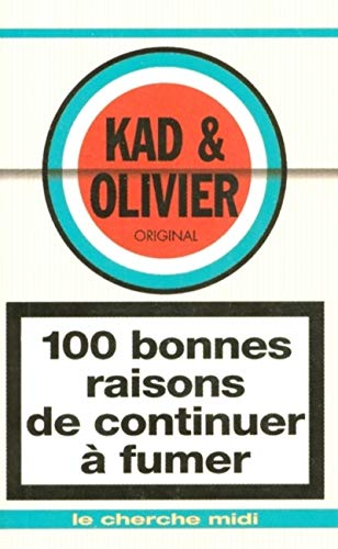 100 bonnes raisons de continuer à fumer