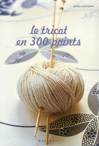 Le tricot en 300 points