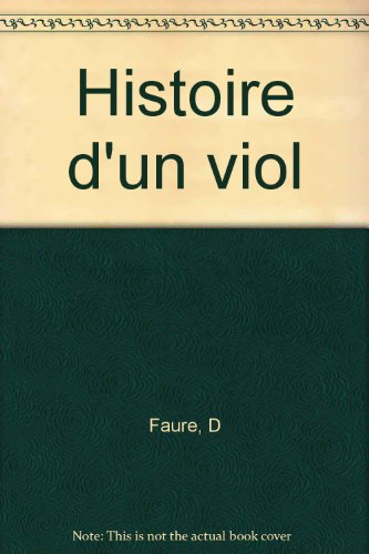 Histoire d'un viol