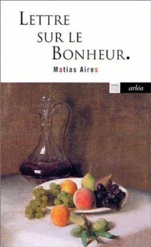 Lettre sur le bonheur