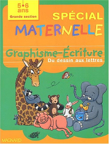 Graphisme-Ecriture grande section: Du dessin aux lettres