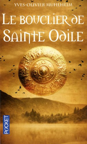 Le bouclier de Sainte-Odile