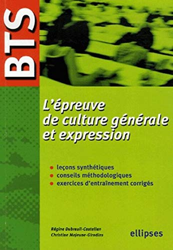 L'épreuve de culture générale et expression, BTS