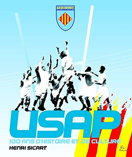 USAP, 100 ans d'histoire et de culture