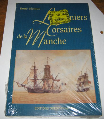 Les Derniers corsaires de la Manche
