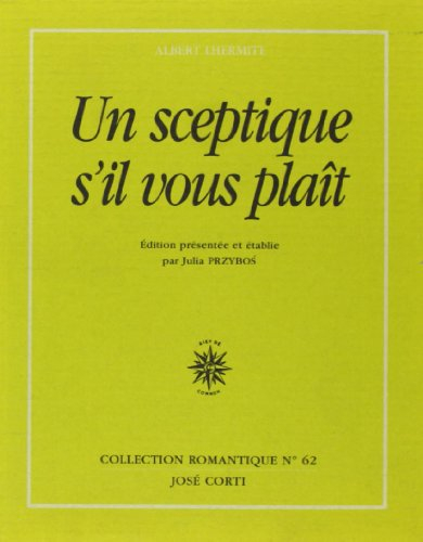 Un sceptique, s'il vous plaît