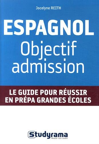 Espagnol : objectif admission