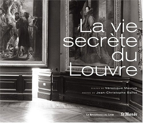 La vie secrète du Louvre
