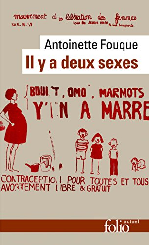 Il y a deux sexes : essais de féminologie
