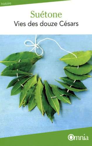 Vie des douze Césars