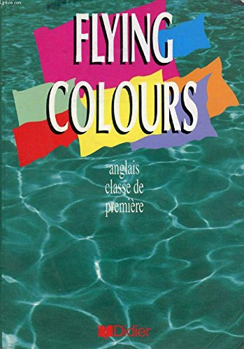 Flying colours : classe de première