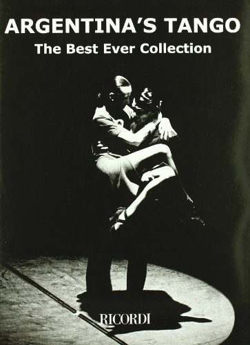 Argentina's tangos (The best ever collection) - Piano