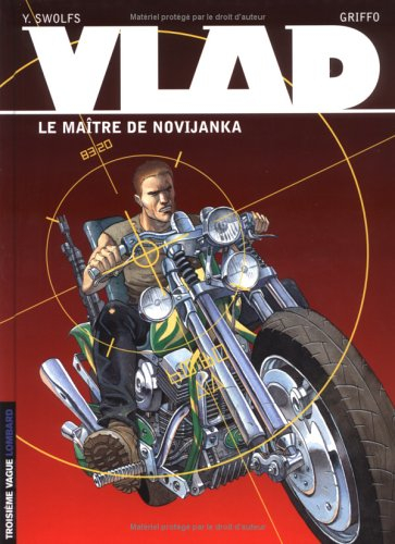 Vlad. Vol. 2. Le maître de Novijanka