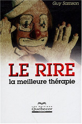 le rire : la meilleure thérapie