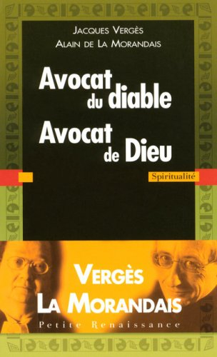 Avocat du diable, avocat de Dieu