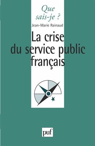 La crise du service public français