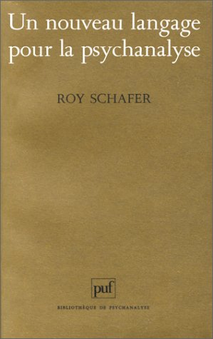 Un Nouveau langage pour la psychanalyse
