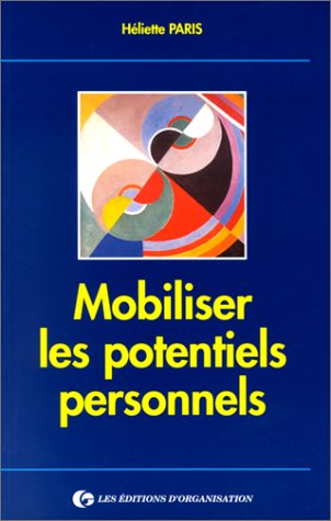 Mobiliser les potentiels personnels