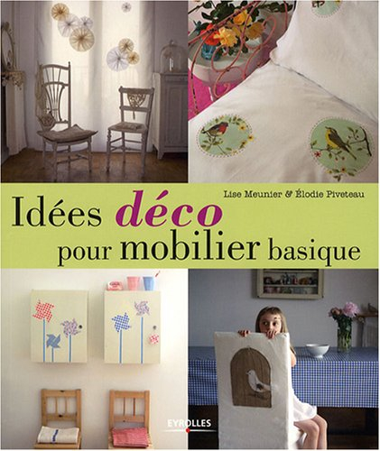 Idées déco pour mobilier basique