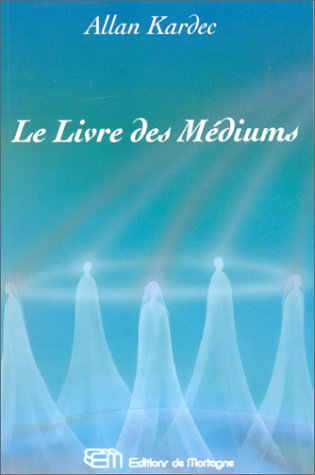 le livre des mediums