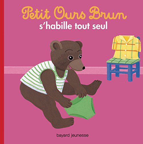 Petit Ours Brun s'habille tout seul