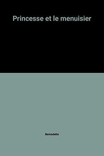 La Princesse et le menuisier
