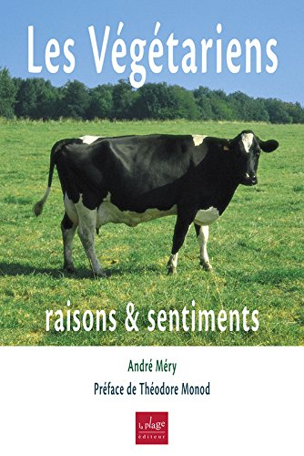 Les végétariens : raisons et sentiments